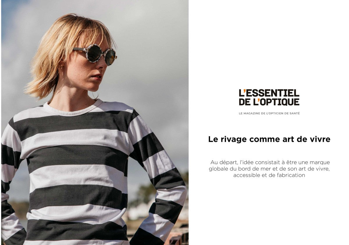 Friendly Frenchy - Le rivage comme Art de vivre - L'essentiel de l'optique
